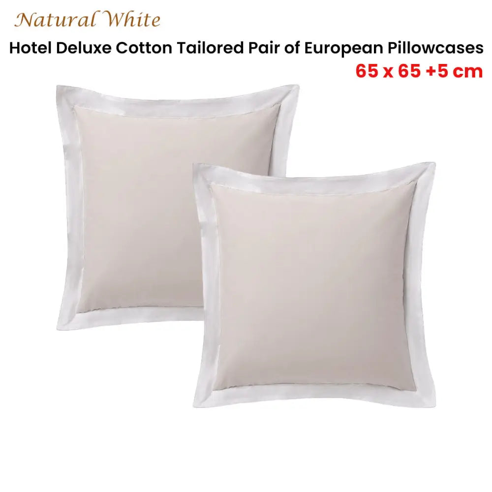 Accessorize Pair of White/Natural Tailored Hotel Deluxe Cotton European Pillowcases - Home & Garden > Bedding >