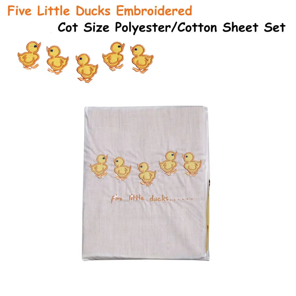 Five Little Ducks Embroidered Polyester Cotton Cot Size Sheet Set - Home & Garden > Bedding > Bed Sheets