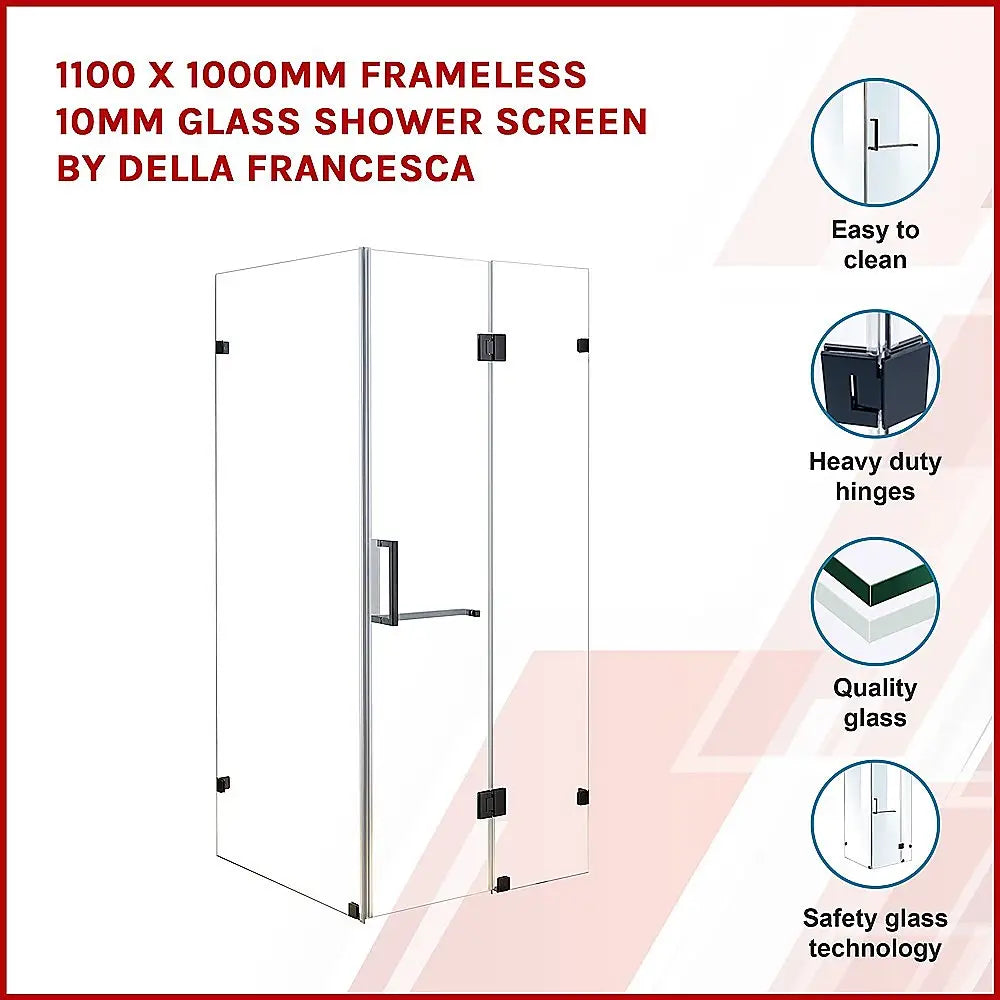 1100 x 1000mm Frameless 10mm Glass Shower Screen By Della Francesca - Furniture > Bathroom > Shower Heads & Screens