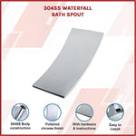 304SS Waterfall Bath Spout - Furniture > Bathroom