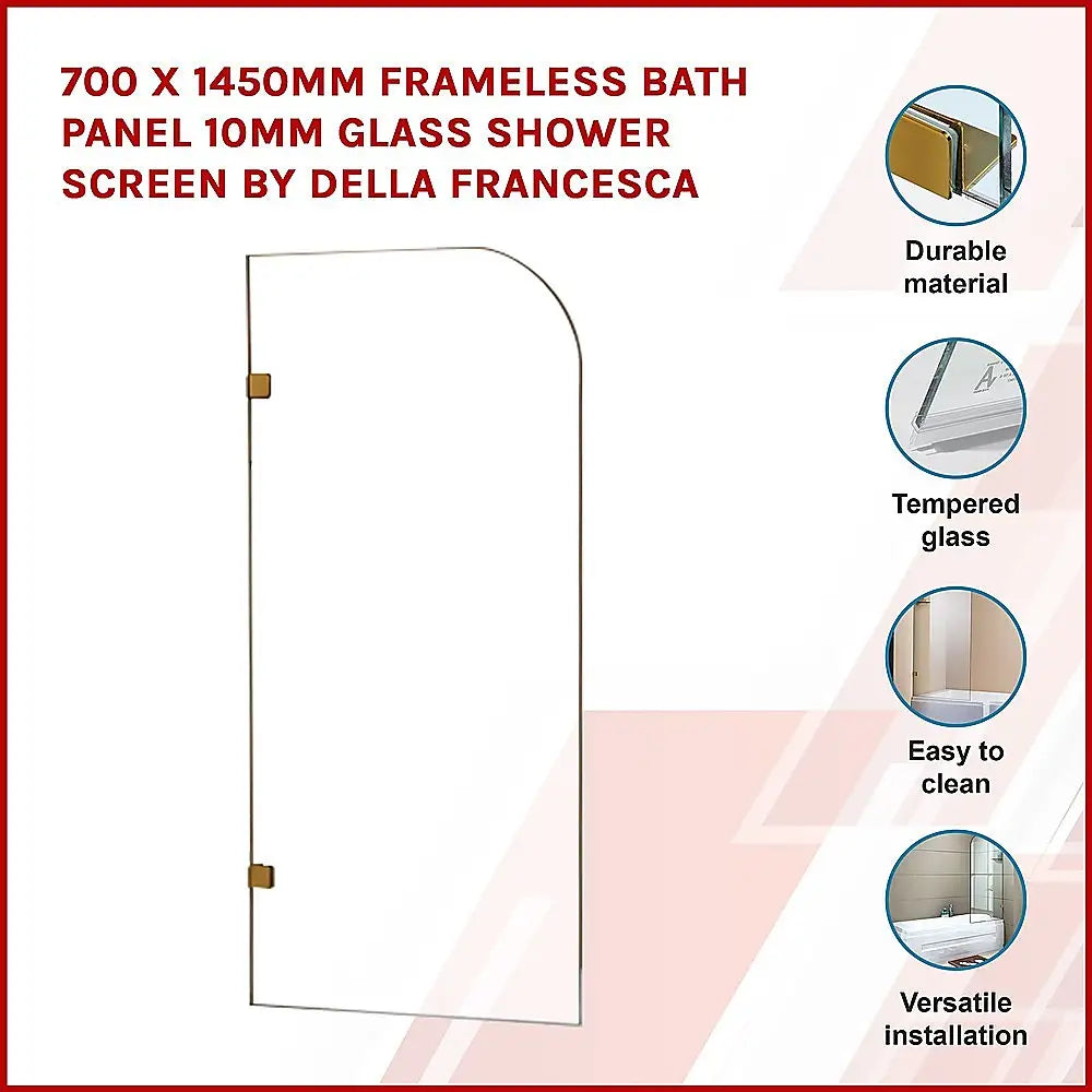 700 x 1450mm Frameless Bath Panel 10mm Glass Shower Screen By Della Francesca - Furniture > Bathroom > Shower Heads &