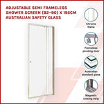 Adjustable Semi Frameless Shower Screen (82~90) x 195cm Australian Safety Glass - Furniture > Bathroom > Shower Heads &
