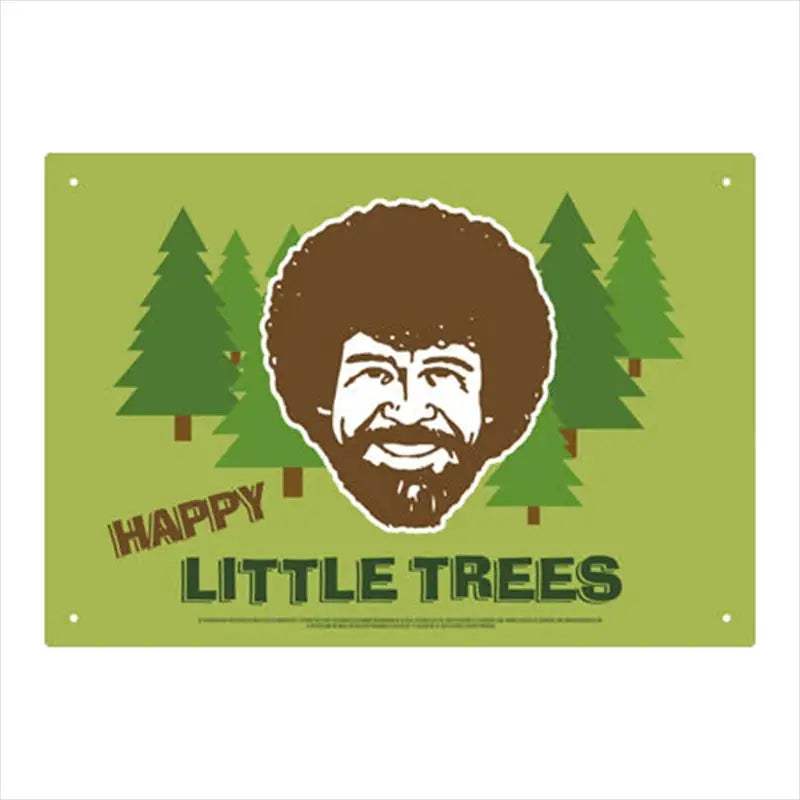 Bob Ross - Happy Trees Tin Sign - Home & Garden > Wall Art