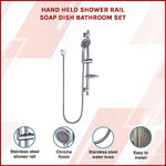 Hand Held Shower Rail Soap Dish Bathroom Set - Furniture > Bathroom > Shower Heads & Screens