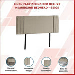 Linen Fabric King Bed Deluxe Headboard Bedhead - Beige - Furniture > Bedroom