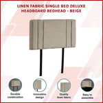 Linen Fabric Single Bed Deluxe Headboard Bedhead - Beige - Furniture > Bedroom