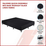 Palermo Queen Ensemble Bed Base Midnight Black Linen Fabric - Furniture > Bedroom