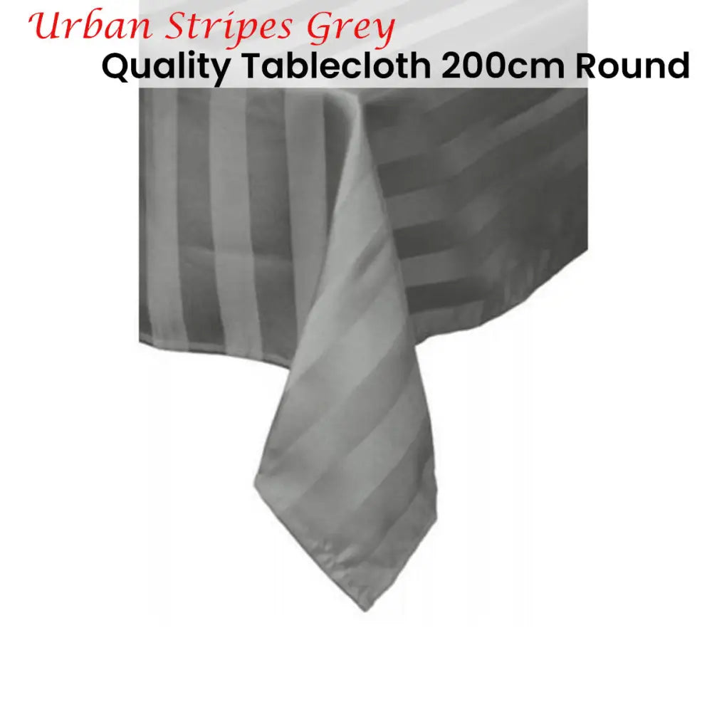 Quality Urban Grey Tablecloth 200 cm Round - Home & Garden > Kitchenware