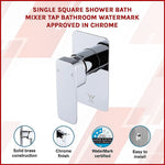 Single Square Shower Bath Mixer Tap Bathroom WATERMARK Approved in Chrome - Furniture > Bathroom > Tap & Sink