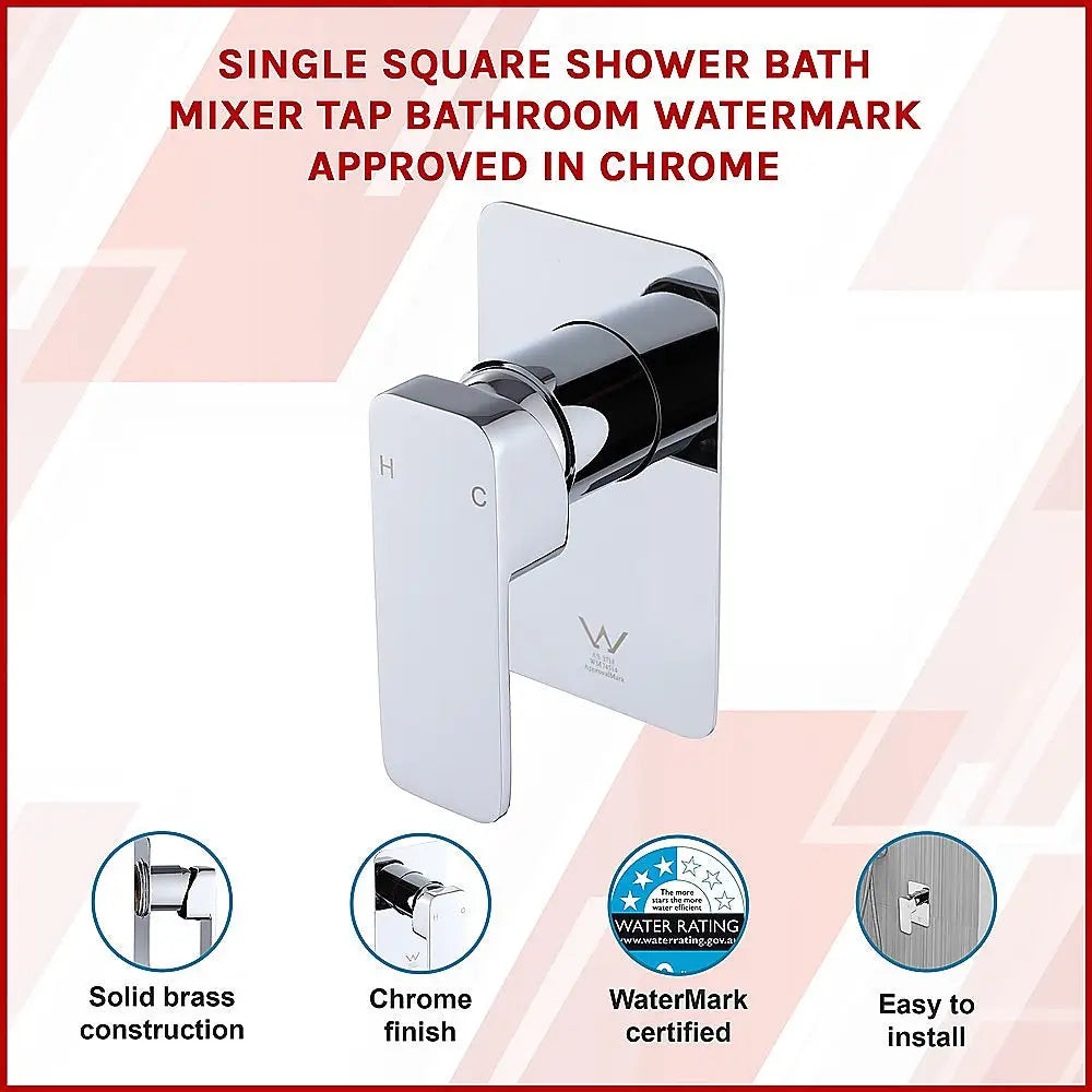 Single Square Shower Bath Mixer Tap Bathroom WATERMARK Approved in Chrome - Furniture > Bathroom > Tap & Sink
