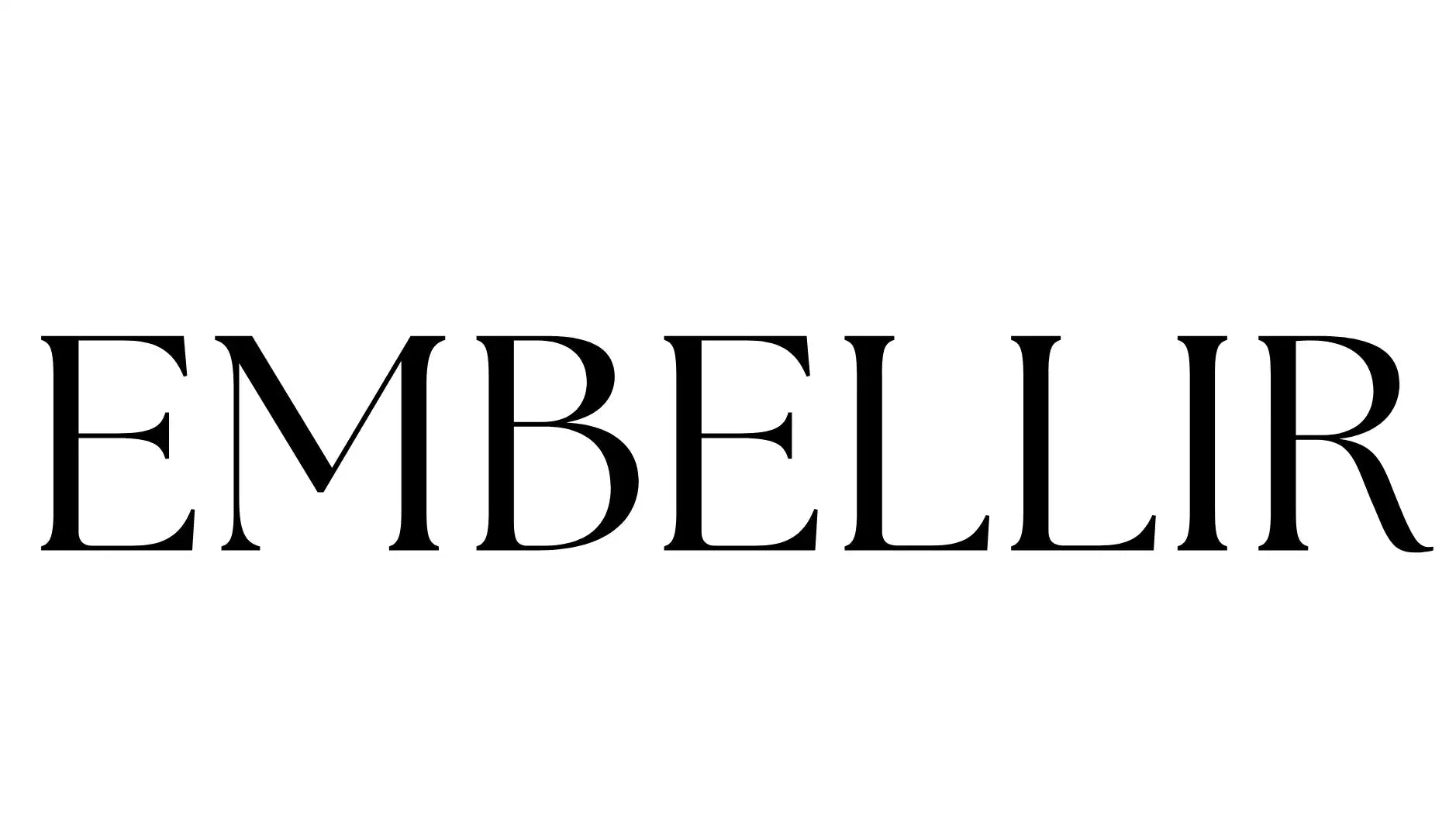 Stylized text displaying the word ’EMBELLIR’ in an elegant serif font.