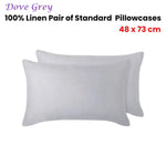 Vintage Design Homewares 100% Linen Pair of Standard Pillowcases Dove Grey 48 x 73 cm - Home & Garden > Bedding >
